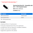 thumbnail image 2 of Steering Rack Boot Kit - Compatible with 2011 - 2015 Hyundai Sonata 2012 2013 2014, 2 of 2