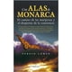thumbnail image 1 of Libro Con Alas De Monarca Tapa Blanda, Autor Sergio Loman, Editorial Almuzara Mexico, 1 of 2