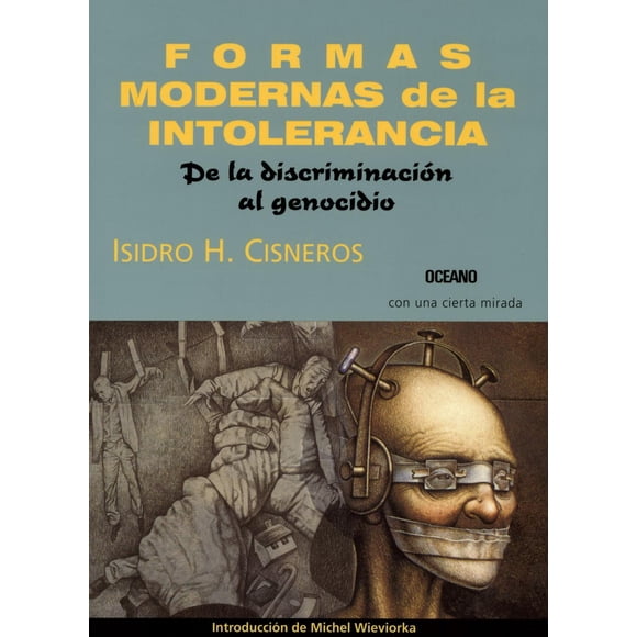 Formas modernas de la intolerancia Blanco