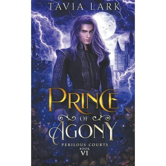 Perilous Courts Prince of Agony, Book 6, (Paperback)