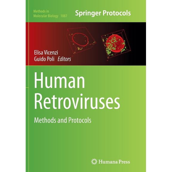 Methods in Molecular Biology Human Retroviruses: Methods and Protocols, Book 1087, (Paperback)