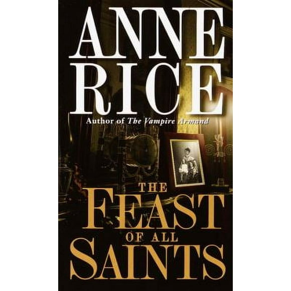 The Feast of All Saints 9780345334534 Used / Pre-owned