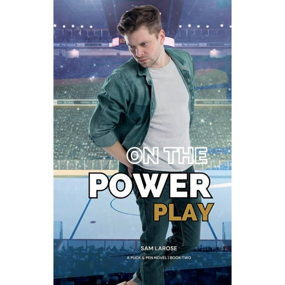 Puck & Pen On the Power Play, Book 2, (Paperback)