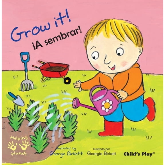 Grow It!/¡A Sembrar!, (Paperback)