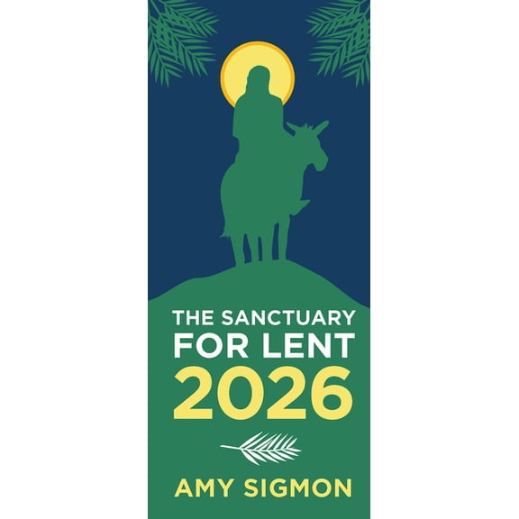 The Sanctuary for Lent 2026, (Paperback)