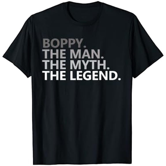 Boppy The Man The Myth The Legend Grandpa T-Shirt