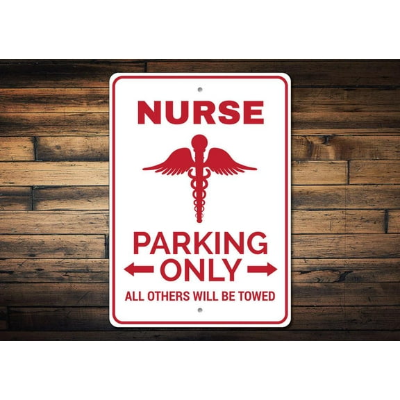 Nurse Parking Novelty Sign, Metal Wall Decor - 10x14 inches
