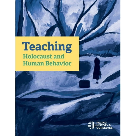 Teaching Holocaust and Human Behavior, (Paperback)