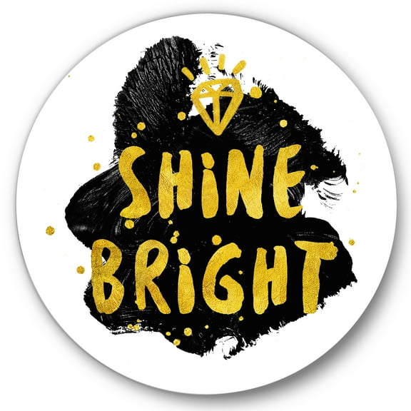 Designart 'Shine Bright Quote on Black' Glam Circle Metal Wall Art 36x36 - Disc of 36