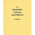 thumbnail image 1 of A Modern Czech Grammar, 1 of 1