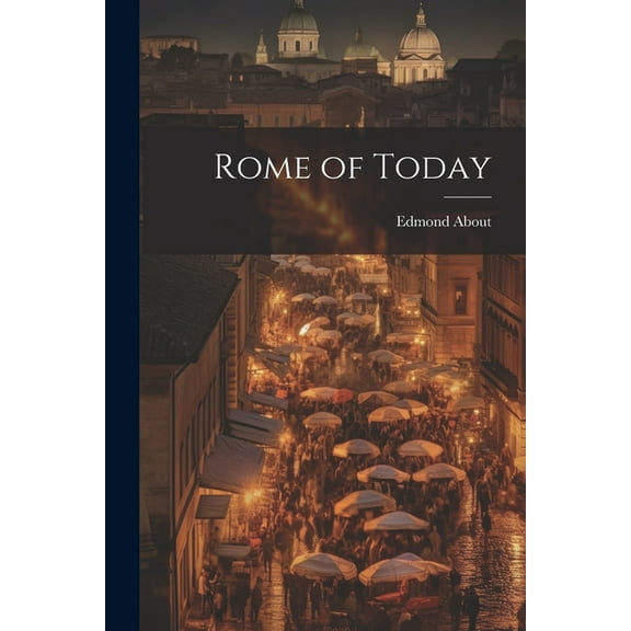 Rome of Today (Paperback)