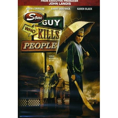 Some Guy Who Kills People