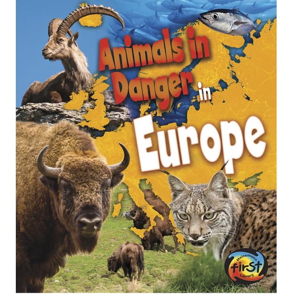 Animals in Danger in Europe (Hardcover) by Richard Spilsbury, Louise Spilsbury, Michael Bright