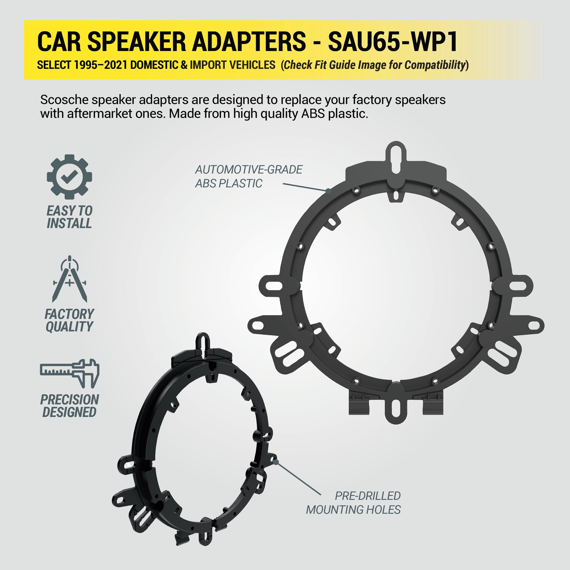 Scosche 6.5”-6.75” Speaker Adapters Compatible w/ Select 1995-2021 Vehicles Sold in Pairs SAU65-WP1