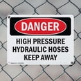 thumbnail image 5 of (2 Pack) High Pressure Hydraulic Hoses Keep Away OSHA Danger Sign 14 Inch X 10 Inch Indoor / Outdoor Rust-Free Aluminum Metal Signs for Workplace, Workshop, and Construction Site, Made, 5 of 8