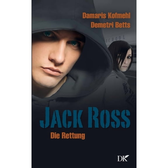 Jack Ross: Die Rettung, (Paperback)