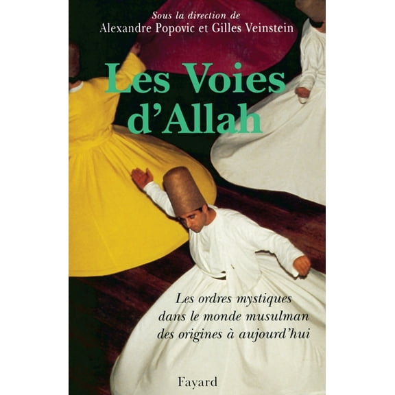 Les Voies d'Allah, (Paperback)