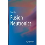 Fusion Neutronics (Hardcover)