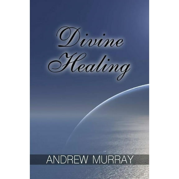 Divine Healing, (Paperback)