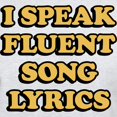 thumbnail image 3 of CafePress - I Speak Fluent Song Lyrics Light T Shirt - Men's Classic Graphic T-Shirt, 3 of 4