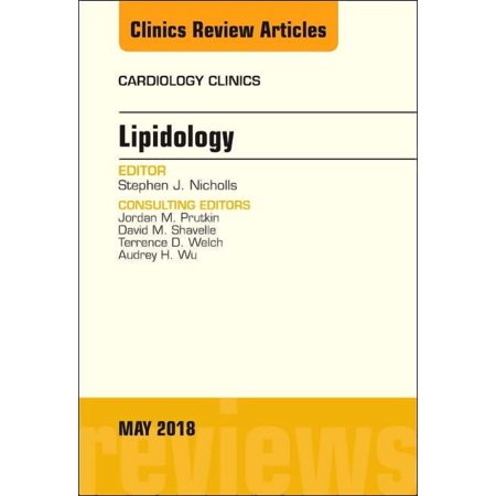Clinics: Internal Medicine Lipidology, an Issue of Cardiology Clinics: Volume 36-2, Book 36, (Hardcover)