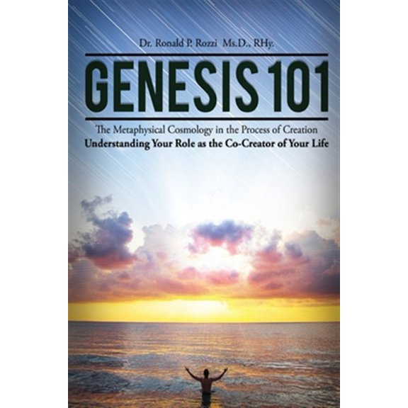 Pre-Owned Genesis 101: The Metaphysical Cosmology in the Process of Creation, (Paperback)