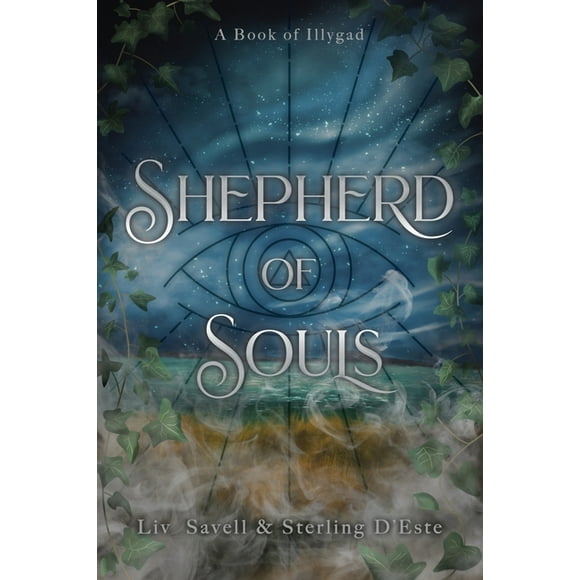 Shepherd of Souls: Shepherd of Souls : A Novel of Illygad (Series #1) (Paperback)
