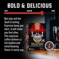 thumbnail image 2 of Fire Department Coffee Skull-Crushing Espresso Dark Roast Premium K-Cup Coffee Pods, 12 Pack, 2 of 12