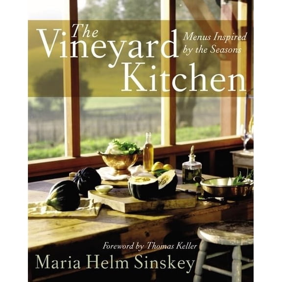 Pre-Owned The Vineyard Kitchen: Menus Inspired by the Seasons (Cookbooks) Paperback