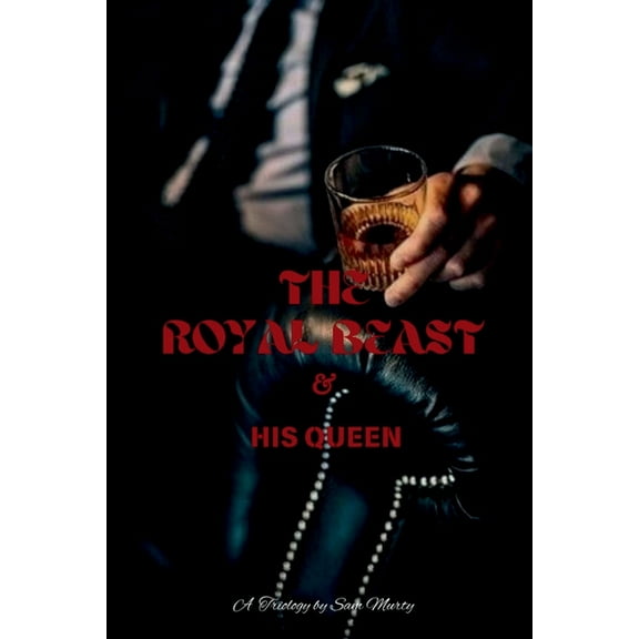 The Royal BEAST & His QUEEN, (Paperback)
