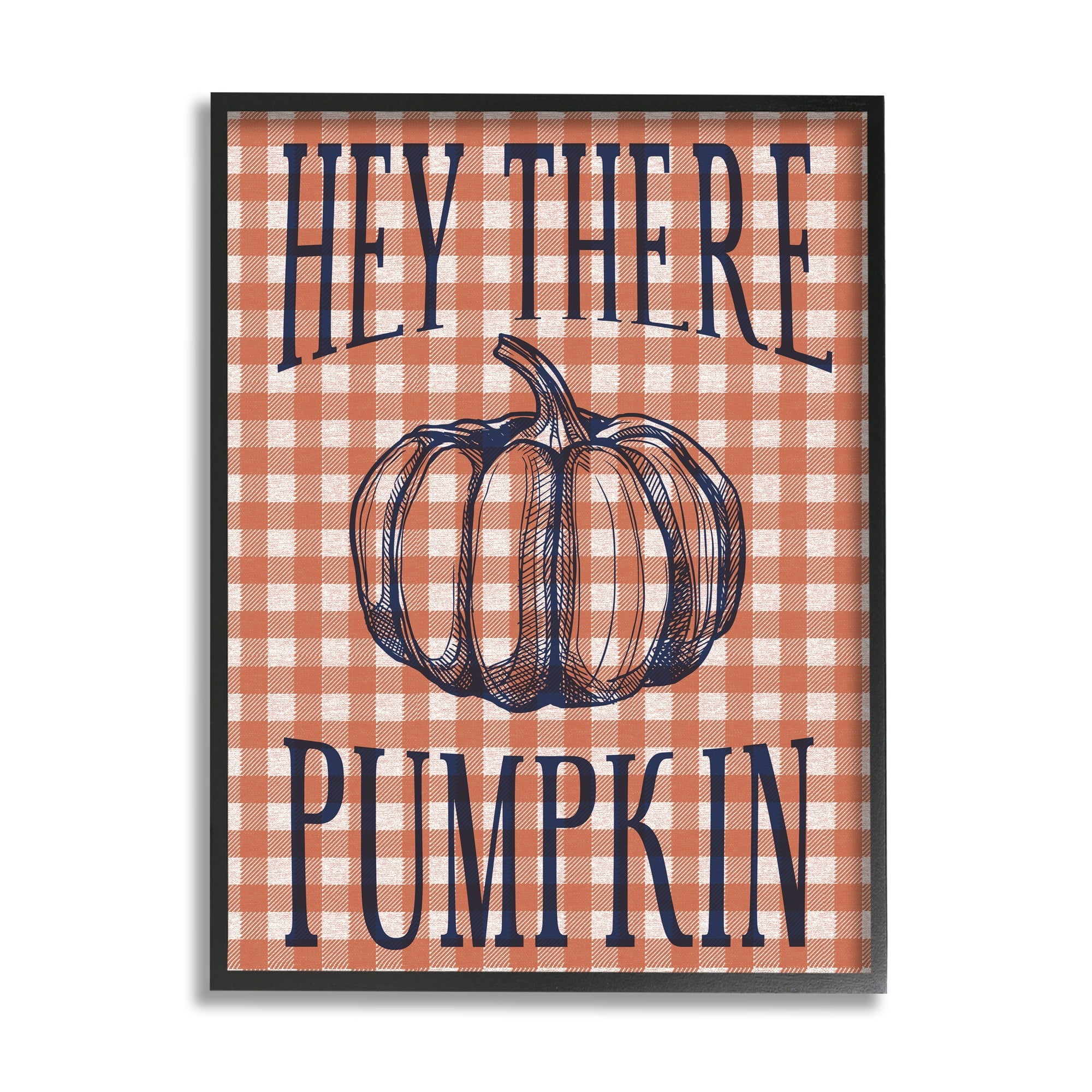 Stupell Industries Hey There Pumpkin Phrase Orange Checkered Plaid Graphic Art White Framed Art Print Wall Art, 24x30, by Daphne Polselli