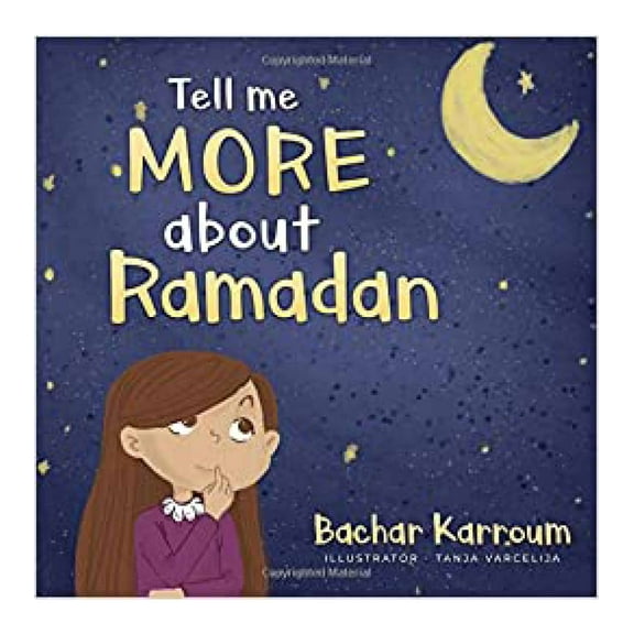 Tell Me More About Ramadan