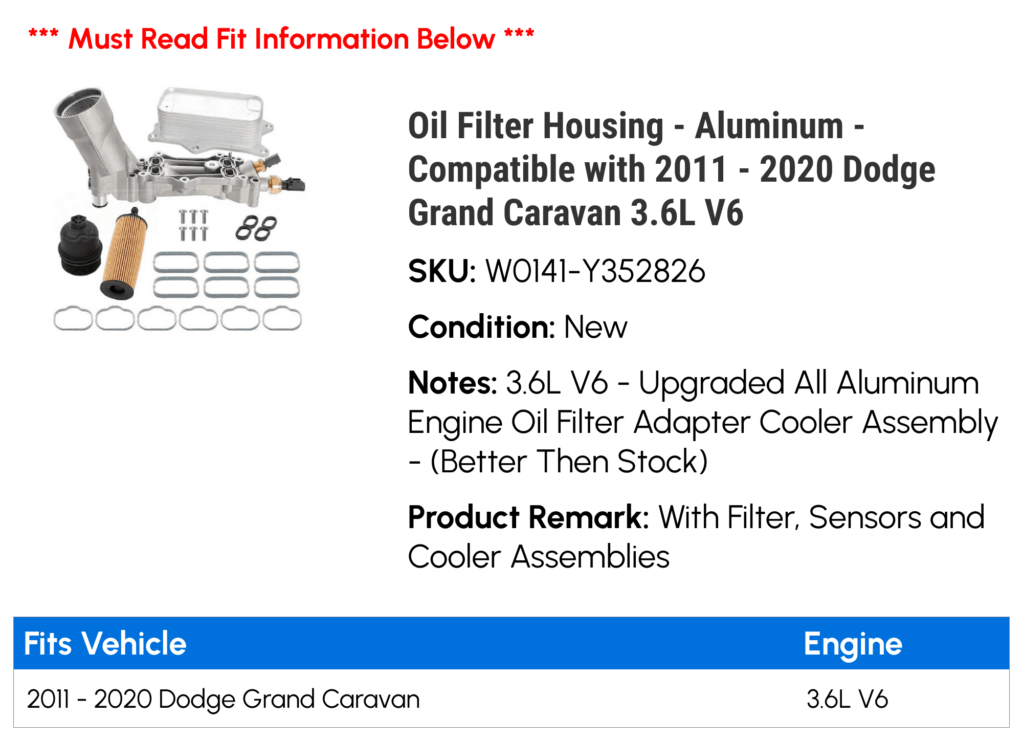 Oil Filter Housing - Aluminum - Compatible with 2011 - 2020 Dodge Grand Caravan 3.6L V6 2012 2013 2014 2015 2016 2017 2018 2019