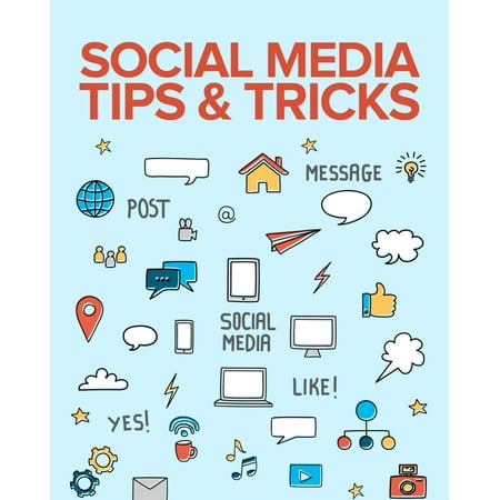 Social Media Tips and Tricks - eBook