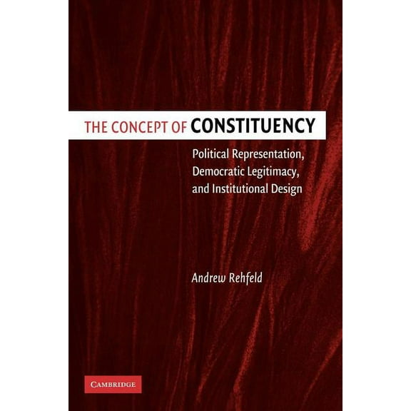 The Concept of Constituency, (Paperback)