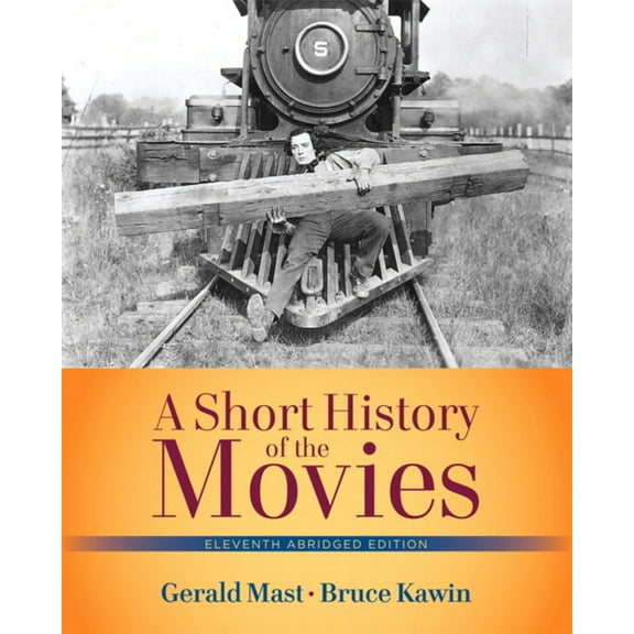 Pre-Owned Short History of the Movies, A, Abridged Edition (Paperback) 0205210627 9780205210626