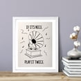 thumbnail image 3 of Designs ByLITA If It's Nice Play It Twice, 8 x 10 White Wall Print Inspirational (Framed) | Retro Living Room Decoration, 3 of 5