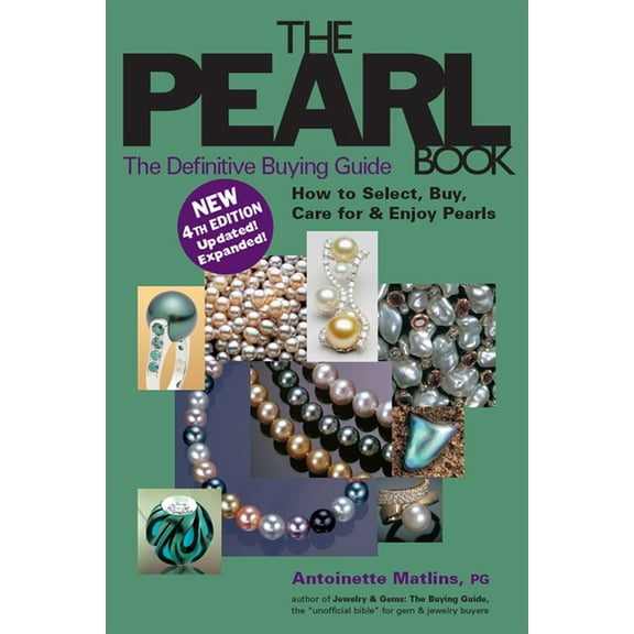Pearl Book: The Definitive Buying Guide; The Pearl Book (4th Edition): The Definitive Buying Guide, (Hardcover)