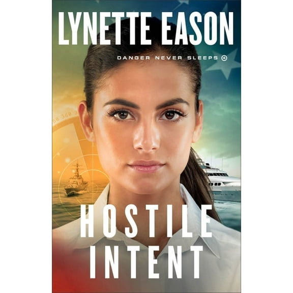 Danger Never Sleeps Hostile Intent, Book 4, (Paperback)