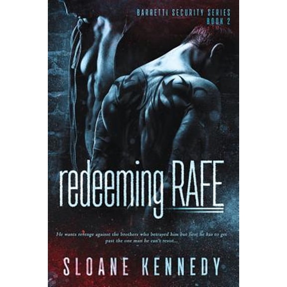 Barretti Security: Redeeming Rafe (Paperback)