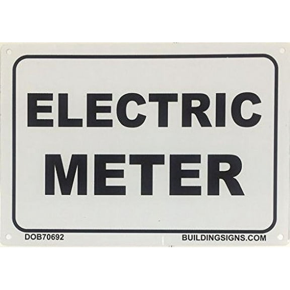 ELECTRIC METER SIGN (WHITE 7X10 ALUMINIUM )