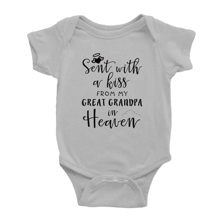 

Sent with A Kiss from My Great Grandpa in Heaven Funny Baby Boy Girl Rompers Unisex