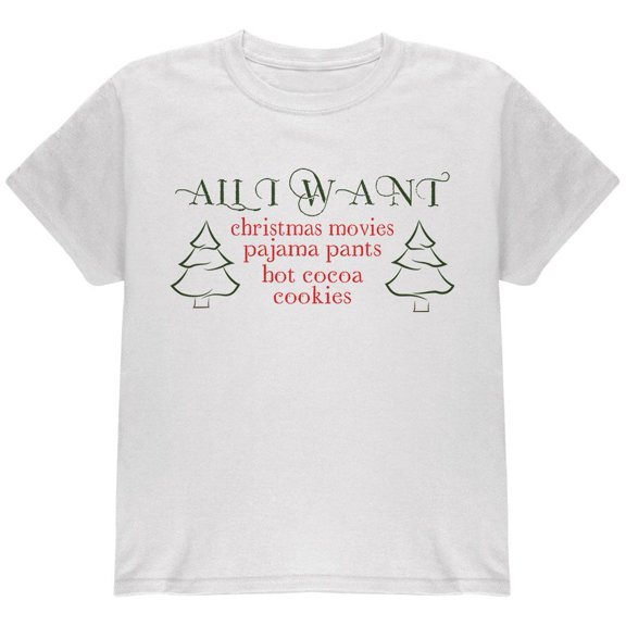All I Want For Christmas Youth T Shirt White Youth X-SM