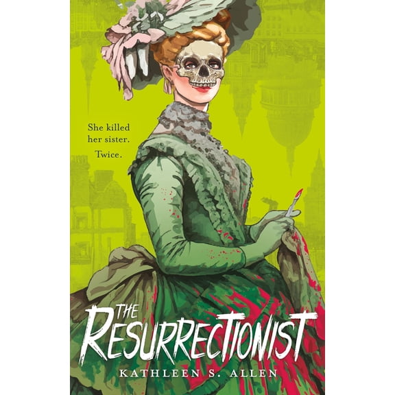 Pre-Owned The Resurrectionist: A Tale of Gothic Horror (Hardcover) 1250341779 9781250341778