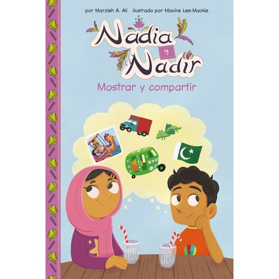 Nadia Y Nadir Set 3 Mostrar Y Compartir (Show and Tell), (Hardcover)