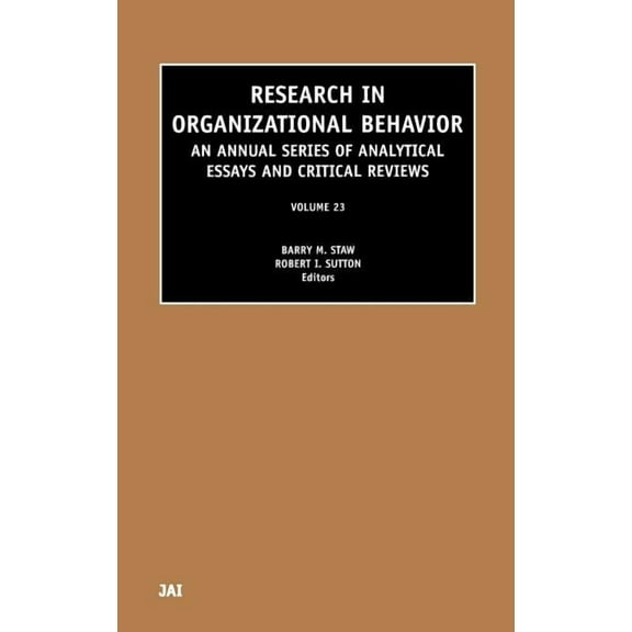 Research in Organizational Behavior Research in Organizational Behavior: Volume 23, Book 23, (Hardcover)