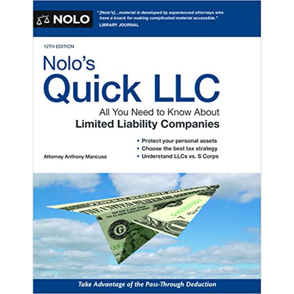 Pre-Owned Nolo's Quick LLC: All You Need to Know About Limited Liability Companies, 9781413330526, 1413330525, Paperback, Twelve edition