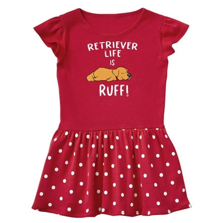

Inktastic Retriever Life is Ruff! Golden Longhaired Gift Toddler Girl Dress