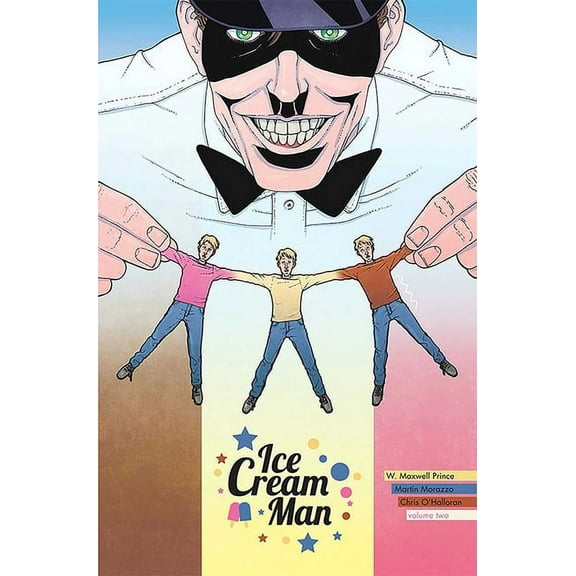 The Ice Cream Man Ice Cream Man Volume 2: Strange Neapolitan, (Paperback)