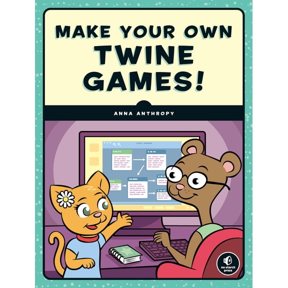 Pre-Owned Make Your Own Twine Games! (Paperback)